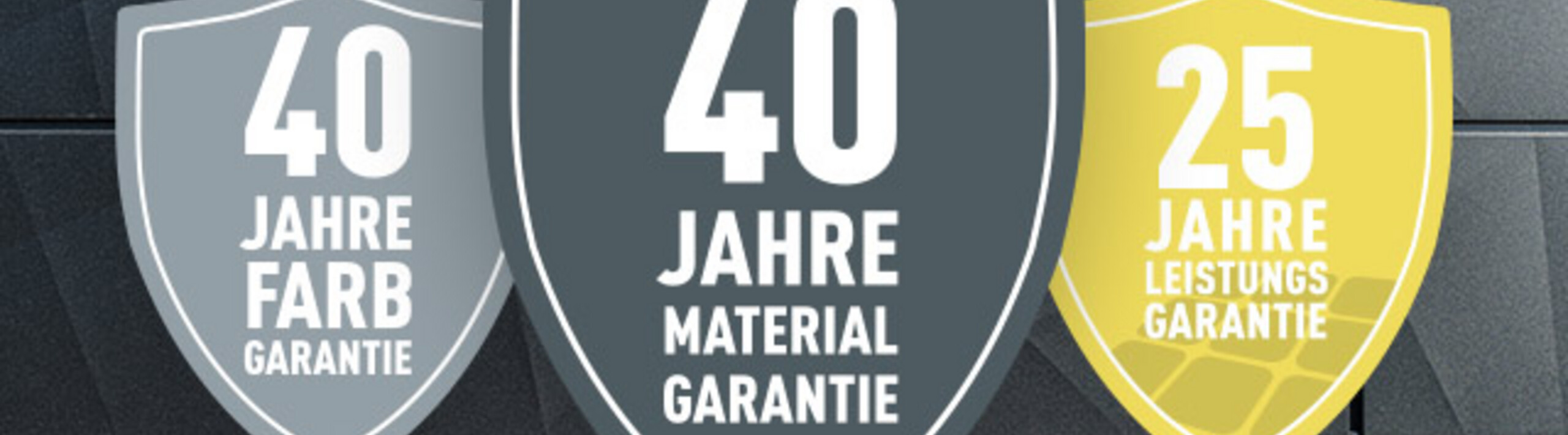 40 Jahre Garantie